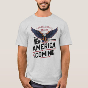 Das neue Amerika kommt Kamala Harris 2024 Präsiden T-Shirt