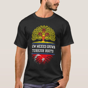 Das neue Mexiko wächst mit der Türkei T-Shirt