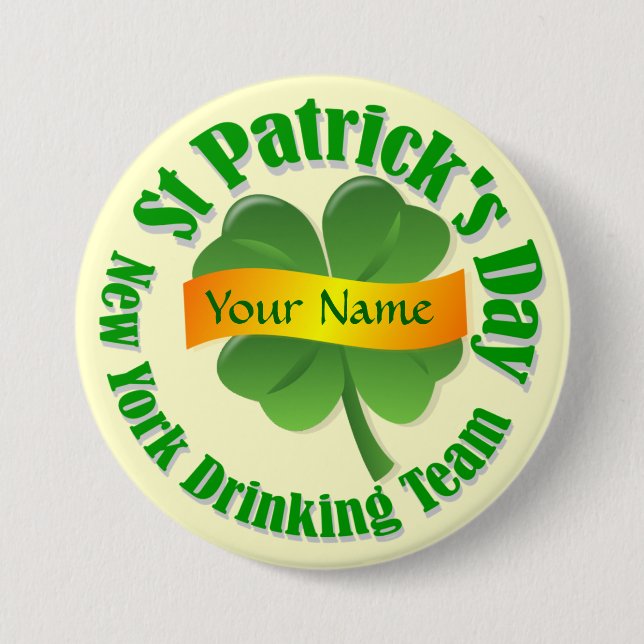 Das New Yorker Trinkteam St Patrick's Button (Vorderseite)