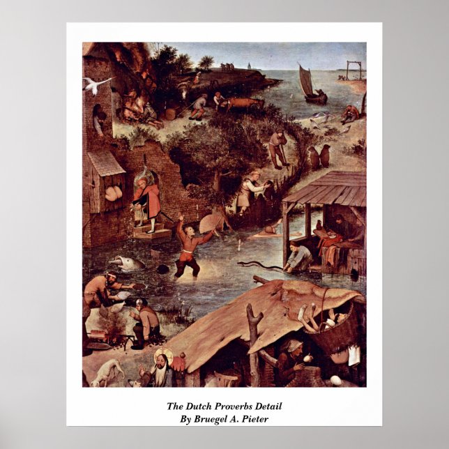 Das niederländische Sprichwort von Bruegel A. Piet Poster (Vorne)