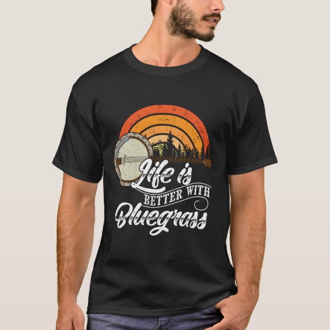 Das niedliche Leben wird besser mit Bluegrass Funn T-Shirt (Vorderseite)