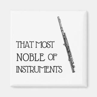 Das Noble der Instrumente - Flute Magnet