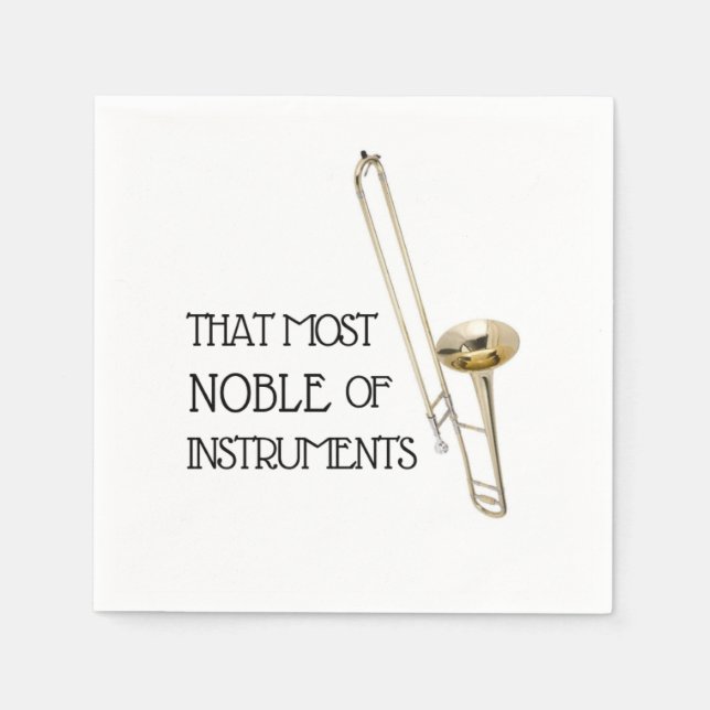 Das Noble der Instrumente - Trombone Napkins Serviette (Vorderseite)