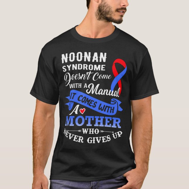 Das Noonan-Syndrom kommt nicht mit einer manuellen T-Shirt (Vorderseite)