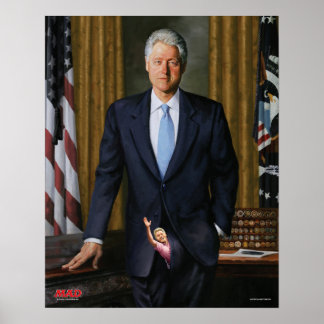 Das Offizielle Portrait von Bill Clinton im MAD Ma Poster