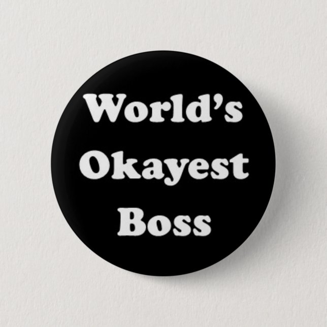 Das Okayest der Welt Chef-humorvolles Button (Vorderseite)