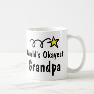 Das Okayest der Welt Kaffeetasse