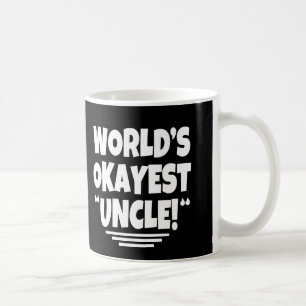 Das Okayest der Welt lustige Kaffee-Tasse Onkels Kaffeetasse