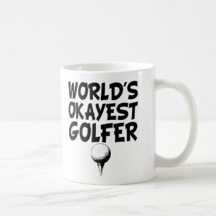Das Okayest der Welt lustige Tasse Golfspielers