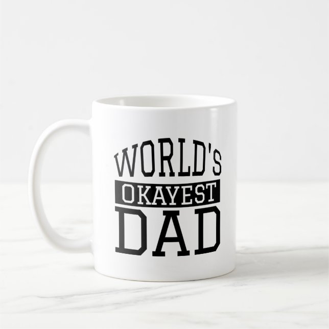 Das Okayest der Welt Vater Tasse (Links)