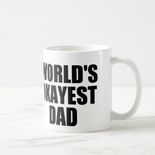 Das Okayest der Welt Vater Tasse