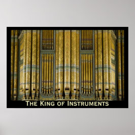 Das Orgelposter des Königs von Instrumenten - Birm Poster