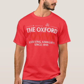 Das Oxford Comma entschärft die Unklarheit seit 19 T-Shirt