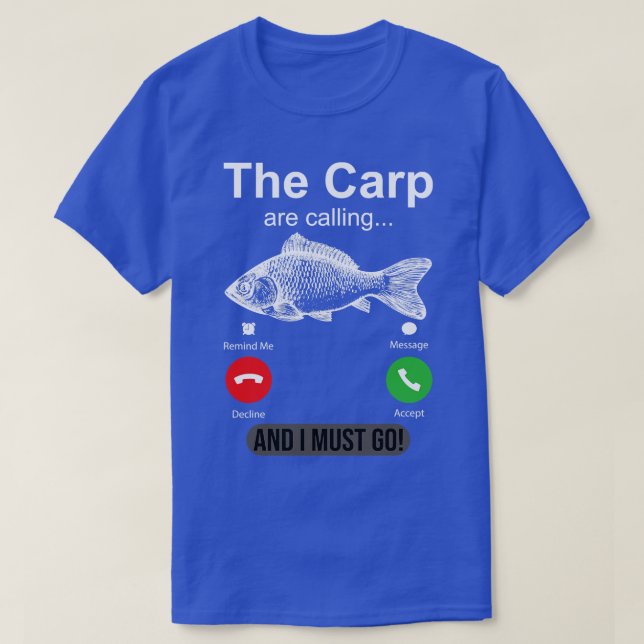 Das p ruft an und ich muss funny p Fishing T-Shirt (Design vorne)