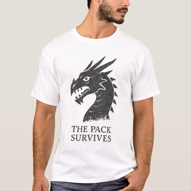 Das Pack überlebt Drache T-Shirt (Vorderseite)