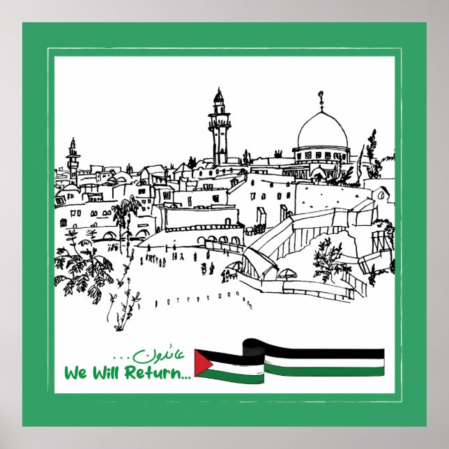 Das palästinensische Erbe und die Hoffnung: Wir we Poster (Vorne)