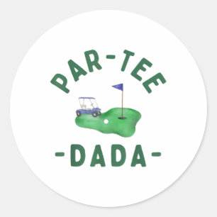 Das Par T-Shirt Dada ist in einem Golfparadies unt Runder Aufkleber
