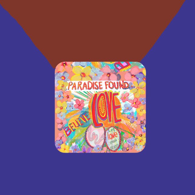 Das Paradies fand das Design von Glauben, Handeln, Quadratischer Aufkleber (Von Creator hochgeladen)