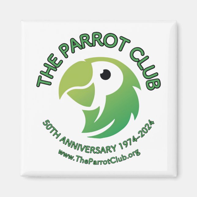 Das Parrot Club 50-jährige Jubiläumsmagnet Magnet (Vorne)