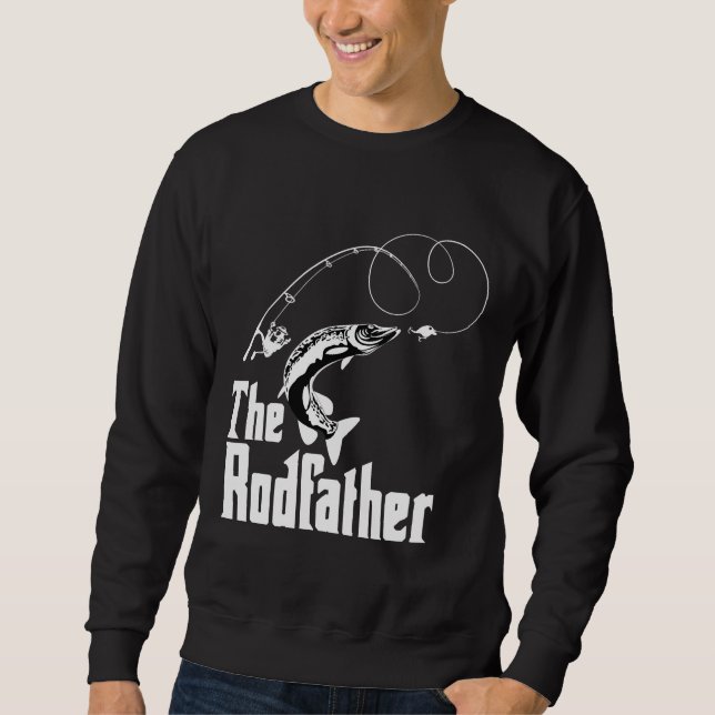 Das perfekte Angeln des Rodvaters Sweatshirt (Vorderseite)