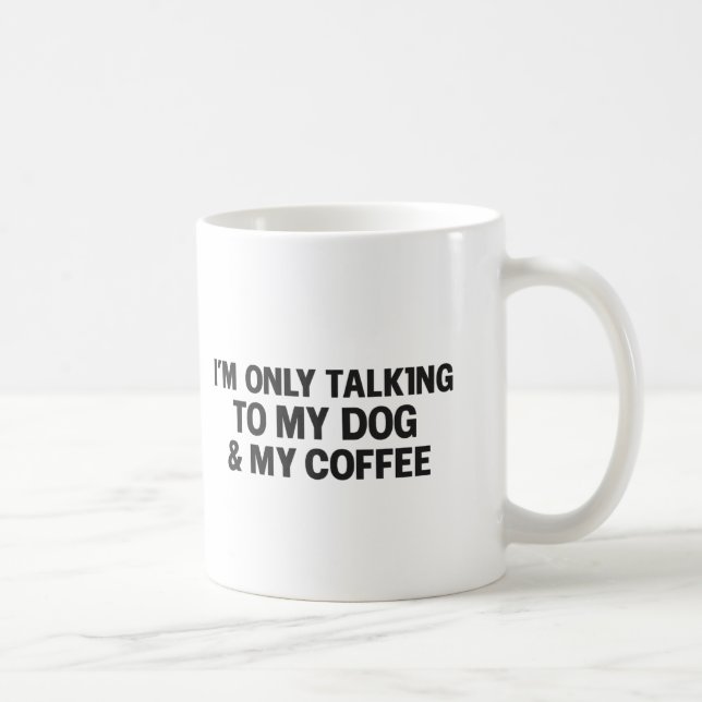 Das perfekte Geschenk für koffeinsüchtige Hundebes Kaffeetasse (Rechts)