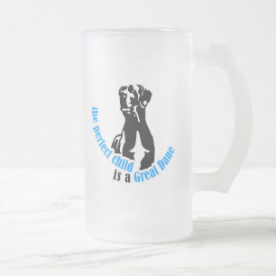 Das perfekte Kind ist eine Deutsche Dogge Mattglas Bierglas