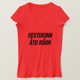 Das Pferd aß die Kuh (hesturinn átu kúan) T-Shirt
