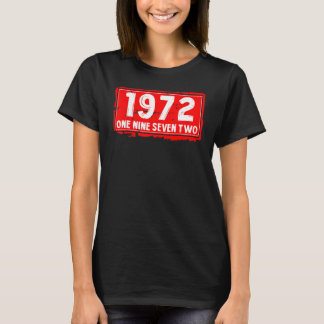 Das Phantastische Geburtsjahr 1972 B T-Shirt
