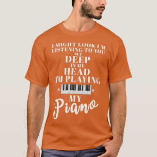 Das Piano-Piano-Piano-Spiel T-Shirt