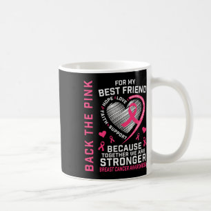 Das Pink Best Friend Breast Cancer Awareness Shirt Kaffeetasse