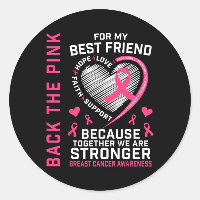 Das Pink Best Friend Breast Cancer Awareness Shirt Runder Aufkleber (Vorderseite)