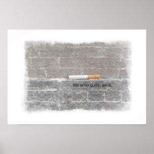 Das Poster zur Raucherunterstützung - Wer aufhört,