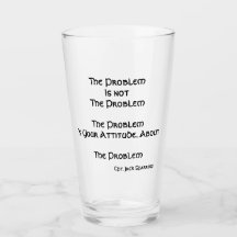 Das Problem ist nicht das Problem...Bierspitze