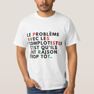 Das Problem mit Verschwörungen T-Shirt