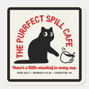 Das Purrfect Spill Cafe Quadratischer Aufkleber