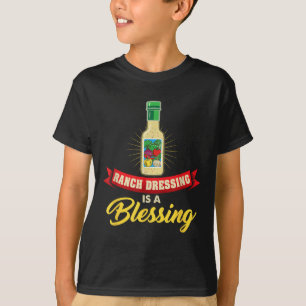 Das Ranch Dressing ist ein gesegneter Favorit für T-Shirt