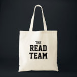 Das Read-Team. Booklover Modern Library Bookshop Tragetasche<br><div class="desc">Das Read-Team. Vorlage für Booklover-Text Super cooles Design von Bookles. Besuchen Sie unser Geschäft,  um unsere wachsende Palette von Designs zu sehen,  und kontaktieren Sie uns,  wenn Sie Unterstützung benötigen.</div>