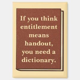 Das Recht ist kein Handout Magnet