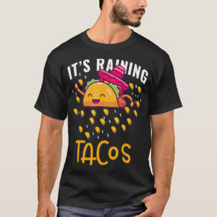 Das Regen im mexikanischen Restaurant Tacos Lover T-Shirt