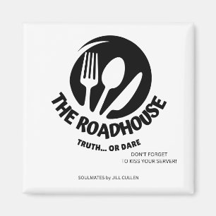 Das Roadhouse Magnet von Seeleuten