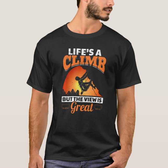 Das Rock Climbing Life ist ein Höhepunkt, aber die T-Shirt (Vorderseite)