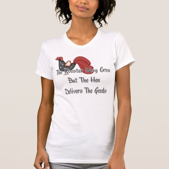 Das Rooster May Crow-T-Shirt T-Shirt (Vorderseite)