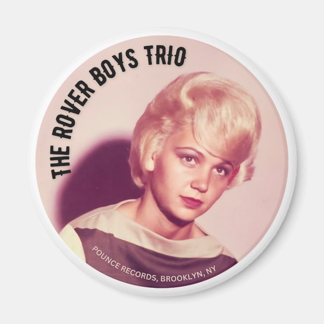 Das Rover Boys Trio "Real Gone Yvonne" Magnet (Vorne)