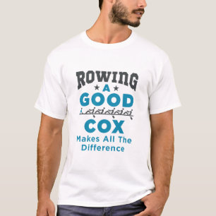 Das Rudern eines guten Cox macht den ganzen Unters T-Shirt