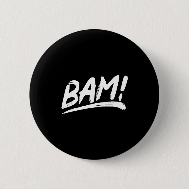 Das sagt bam! in einem künstlerischen Pinselstrich Button (Vorderseite)