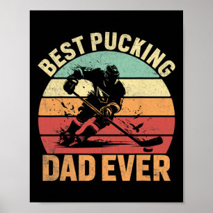 Das sagt Best Pucking Dad Ever - Lustiger Hockey-W Poster