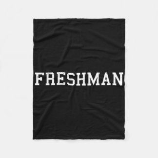 Das sagt Freshman Tee Druck Ck To School Fleecedecke