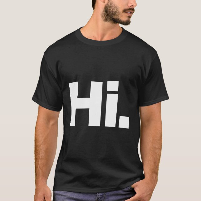 Das sagt Hallo T-Shirt (Vorderseite)