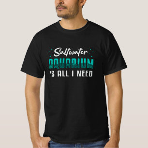 Das Salzwasser-Aquarium ist alles, was ich für den T-Shirt