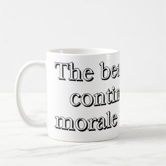 "Das Schlagen fährt fort, bis Moral verbessert " Kaffeetasse